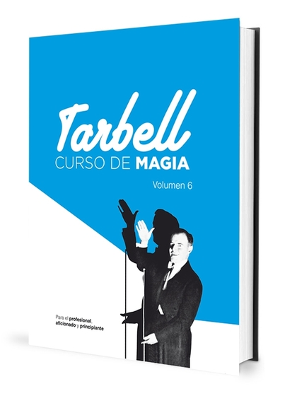 CURSO DE MAGIA TARBELL VOL. 6