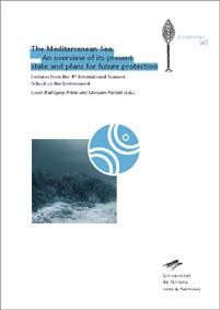 THE MEDITERRANEAN SEA. AN OVERVIEW OF ITS PRESENT STATE AND PLANS FOR FUTURE PRO