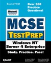 MCSE TEST PREP WINDOWS NT SERVER 4 ENTERPRISE