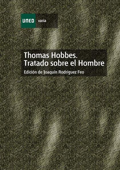 THOMAS HOBBES : TRATADO SOBRE EL HOMBRE