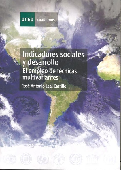 INDICADORSE SOCIALES Y DESARROLLO : EL EMPLEO DE TÉCNICAS MULTIVARIANTES