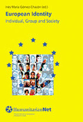 EUROPEAN IDENTITY : INDIVIDUAL, GROUP AND SOCIETY