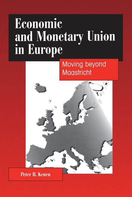 ECONOMIC AND MONETARY UNION IN EUROPE