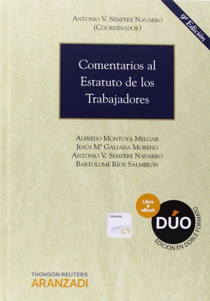 COMENTARIOS AL ESTATUTO DE LOS TRABAJADORES (DÚO: PAPEL + PROVIEW)