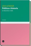 POLÍTICA E HISTORIA: DE MAQUIAVELO A MARX