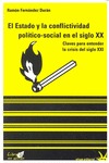 EL ESTADO Y LA CONFLICTIVIDAD POLÍTICO-SOCIAL EN EL SIGLO XX