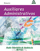 AUXILIARES ADMINISTRATIVOS DE  RADIOTELEVISIÓN ANDALUZA (CANAL SUR). TEMARIO