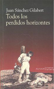 TODOS LOS PERDIDOS HORIZONTES