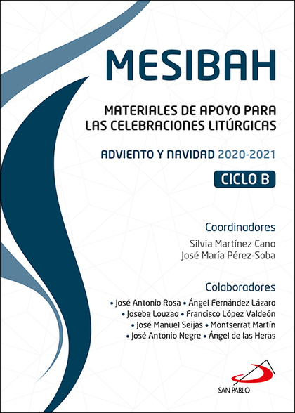 MESIBAH. MATERIALES DE APOYO PARA LAS CELEBRACIONES LITÚRGICAS. ADVIENTO Y NAVIDAD 2020-2