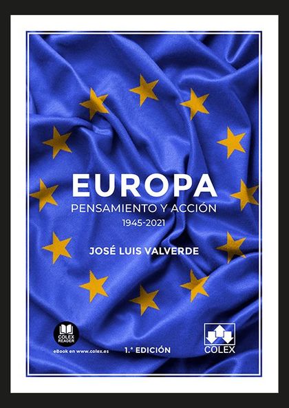 EUROPA: PENSAMIENTO Y ACCIÓN (1945-2021)