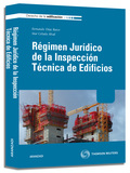 RÉGIMEN JURÍDICO DE LA INSPECCIÓN TÉCNICA DE EDIFICIOS