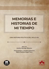 MEMORIAS E HISTORIAS DE MI TIEMPO.