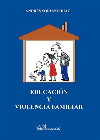 EDUCACIÓN Y VIOLENCIA FAMILIAR