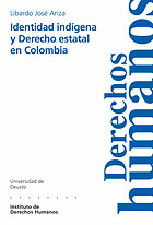 IDENTIDAD INDÍGENA Y DERECHO ESTATAL EN COLOMBIA