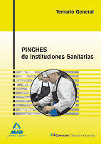 PINCHES DE INSTITUCIONES SANITARIAS. TEMARIO GENERAL