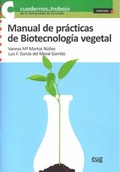 MANUAL DE PRÁCTICAS DE BIOTECNOLOGÍA VEGETAL
