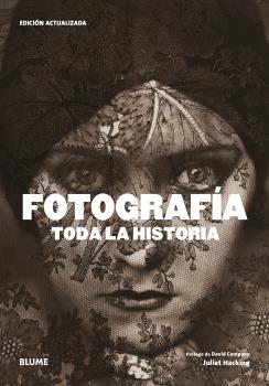 FOTOGRAFÍA. TODA LA HISTORIA (2021).