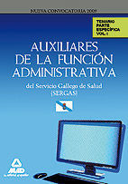 AUXILIARES DE FUNCIÓN ADMINISTRATIVA DEL SERVICIO GALLEGO DE SALUD (SERGAS). TEM