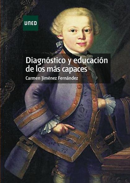 DIAGNÓSTICO Y EDUCACIÓN DE LOS MÁS CAPACES.