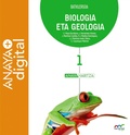 BIOLOGIA ETA GEOLOGIA 1. BATXILERGOA. ANAYA + DIGITAL.