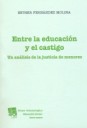 ENTRE LA EDUCACIÓN Y EL CASTIGO