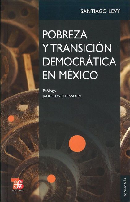 POBREZA Y TRANSICIÓN DEMOCRÁTICA EN MÉXICO