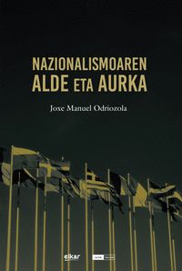 NAZIONALISMOAREN ALDE ETA KONTRA