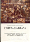 PINTURA SEVILLANA DEL PRIMER TERCIO DEL SIGLO XVII