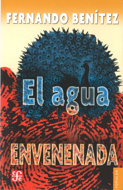 EL AGUA ENVENENADA (BENITEZ, F.)