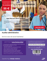 PACK AHORRO PREMIUM AUXILIAR ADMINISTRATIVO SERVICIO VASCO DE SALUD OS.