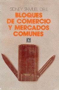 BLOQUES DE COMERCIO Y MERCADOS COMUNES.