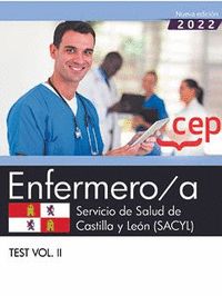ENFERMERO/A. SERVICIO DE SALUD DE CASTILLA Y LEÓN (SACYL). TEST VOL. II