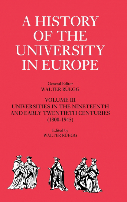 A HISTORY OF THE UNIVERSITY IN EUROPE