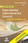 CUERPO TECNICO  DE LA COMUNIDAD AUTONOMA DE EXTREMADURA. ESPECIALIDAD ADMINISTRA