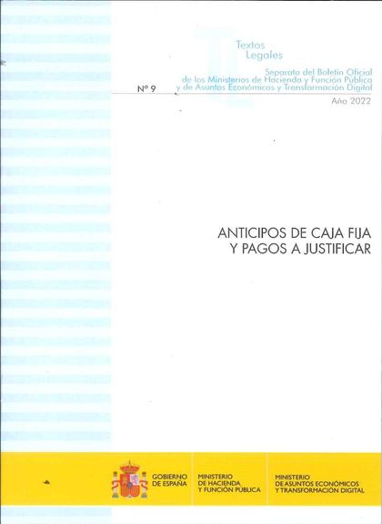 ANTICIPOS DE CAJA FIJA Y PAGOS A JUSTIFICAR