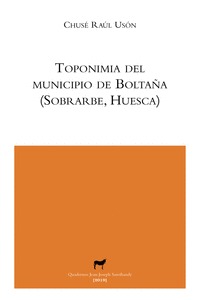 TOPONIMIA DEL MUNICIPIO DE BOLTAÑA (SOBRARBE, HUESCA).