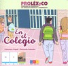 PROLEXYCO. CUENTO. EN EL COLEGIO