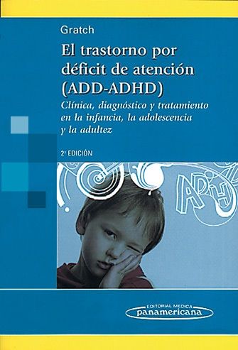 TRASTORNO POR DEFICIT DE ATENCION ADD-ADHD
