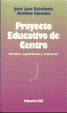 EL PROYECTO EDUCATIVO DE CENTRO