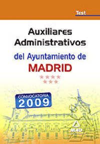 AUXILIARES ADMINISTRATIVOS, AYUNTAMIENTO DE MADRID. TEST