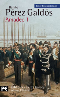 AMADEO I. EPISODIOS NACIONALES, 43 / CUARTA SERIE