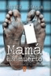 MAMA HA MUERTO