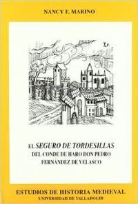 SEGURO DE TORDESILLAS DEL CONDE DE HARO DON PEDRO FERNÁNDEZ DE VELASCO, EL