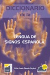DICCIONARIO DE LA LENGUA DE SIGNOS ESPAÑOLA