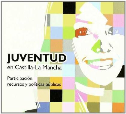 JUVENTUD EN CASTILLA-LA MANCHA