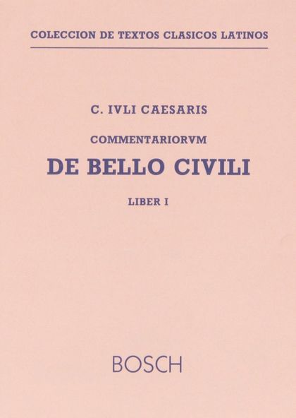 DE BELLO CIVILI, LIBER I