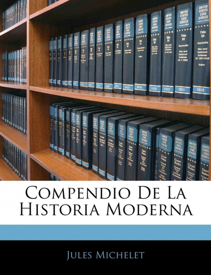 COMPENDIO DE LA HISTORIA MODERNA