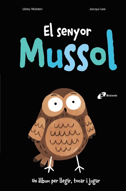 EL SENYOR MUSSOL.