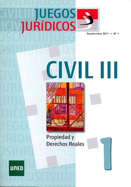 JUEGOS JURÍDICOS. DERECHO CIVIL III. PROPIEDAD Y DERECHOS REALES. Nº 1