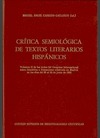 CRÍTICA SEMIOLÓGICA DE TEXTOS LITERARIOS HISPÁNICOS : ACTAS DEL CONGRESO INTERNACIOANL SOBRE SE
